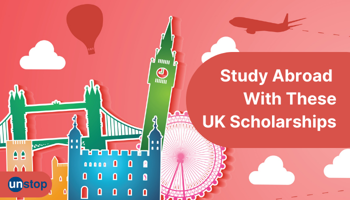 5 UK Scholarships For Indian PG Students, To Make Dreams Come True!