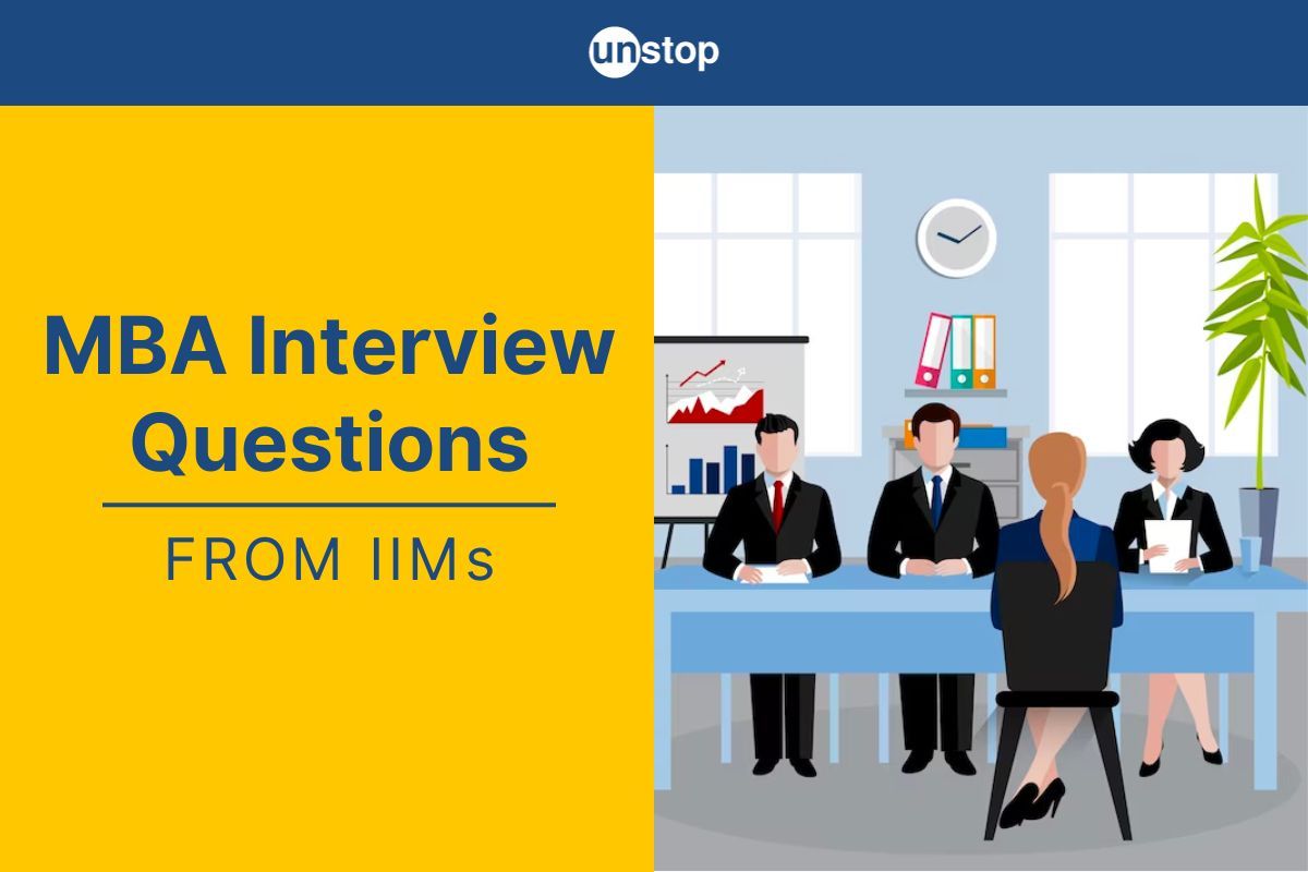 Prepare For IIM Interview With The MBA Interview Questions