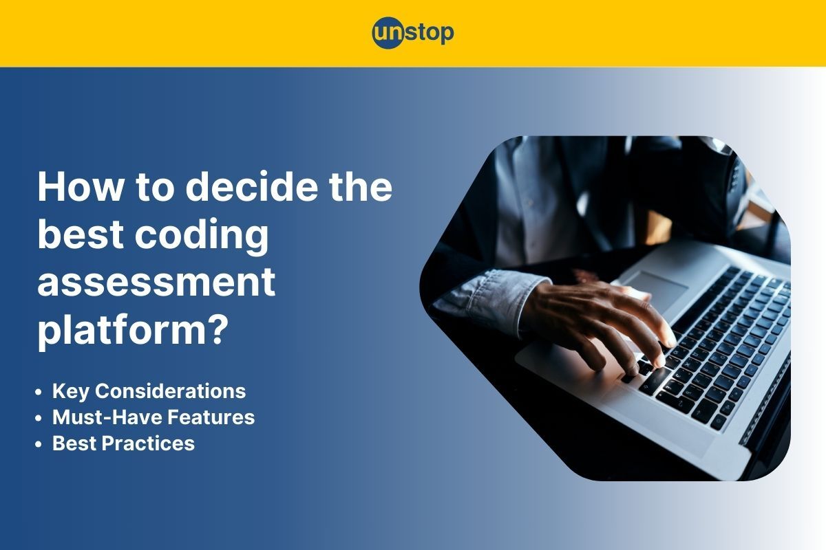 How To Decide The Best Coding Assessment Platform In Five Easy Steps