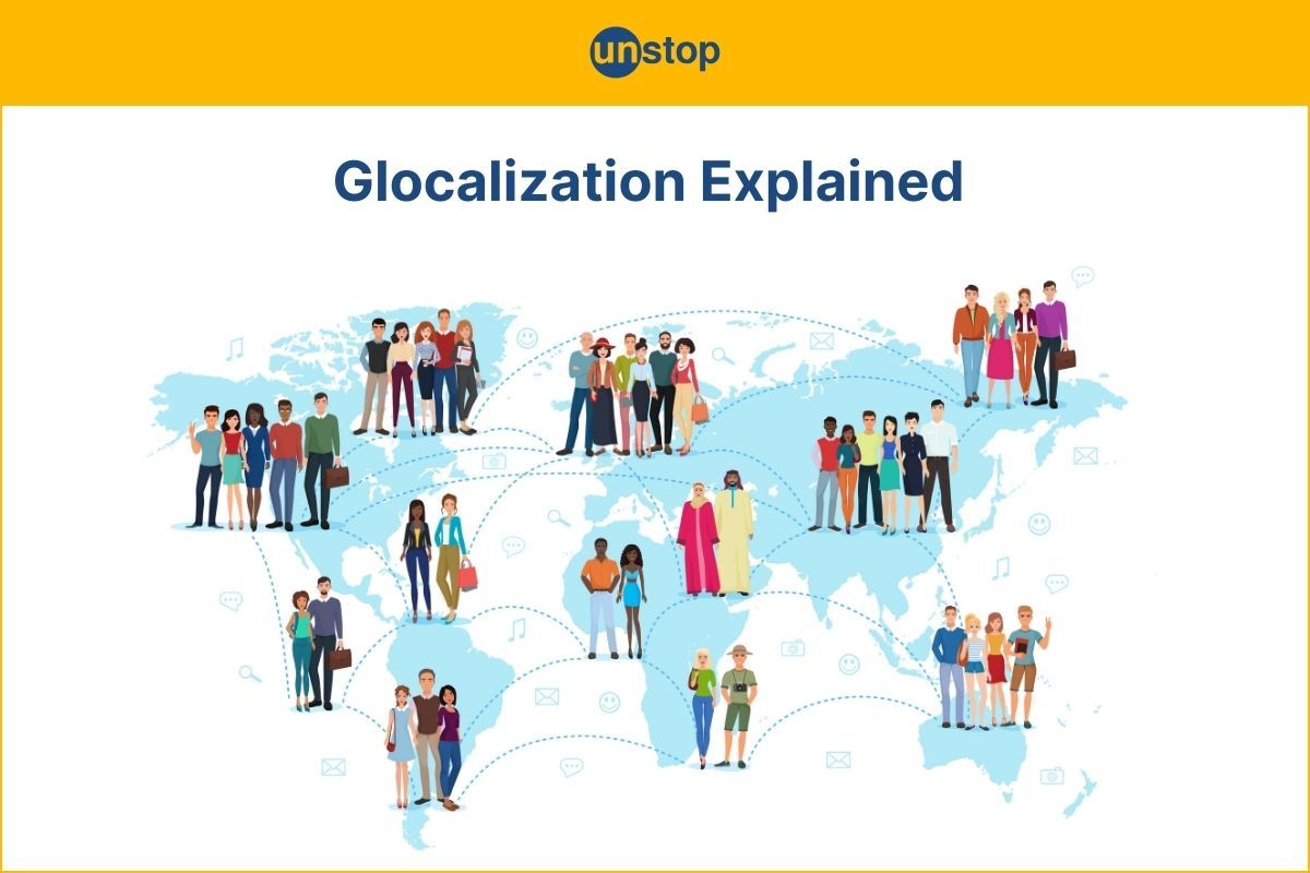 What Is Glocalization? A Detailed Explanation With Examples