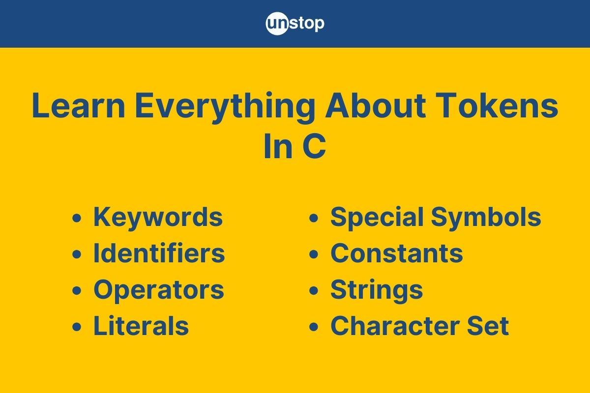 Tokens In C | A Guide For All Types & Their Uses (With Examples)