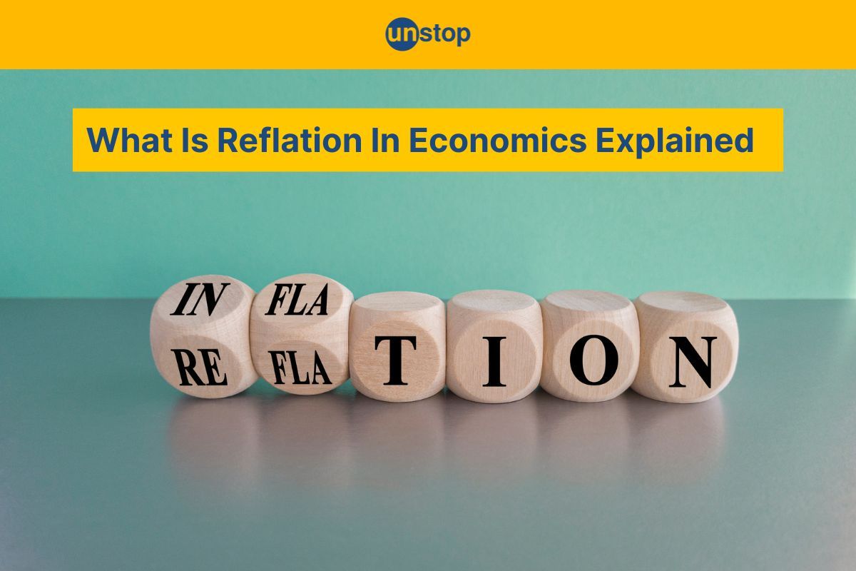 Reflation: Definition, Methods, Impact & Inflation Explained