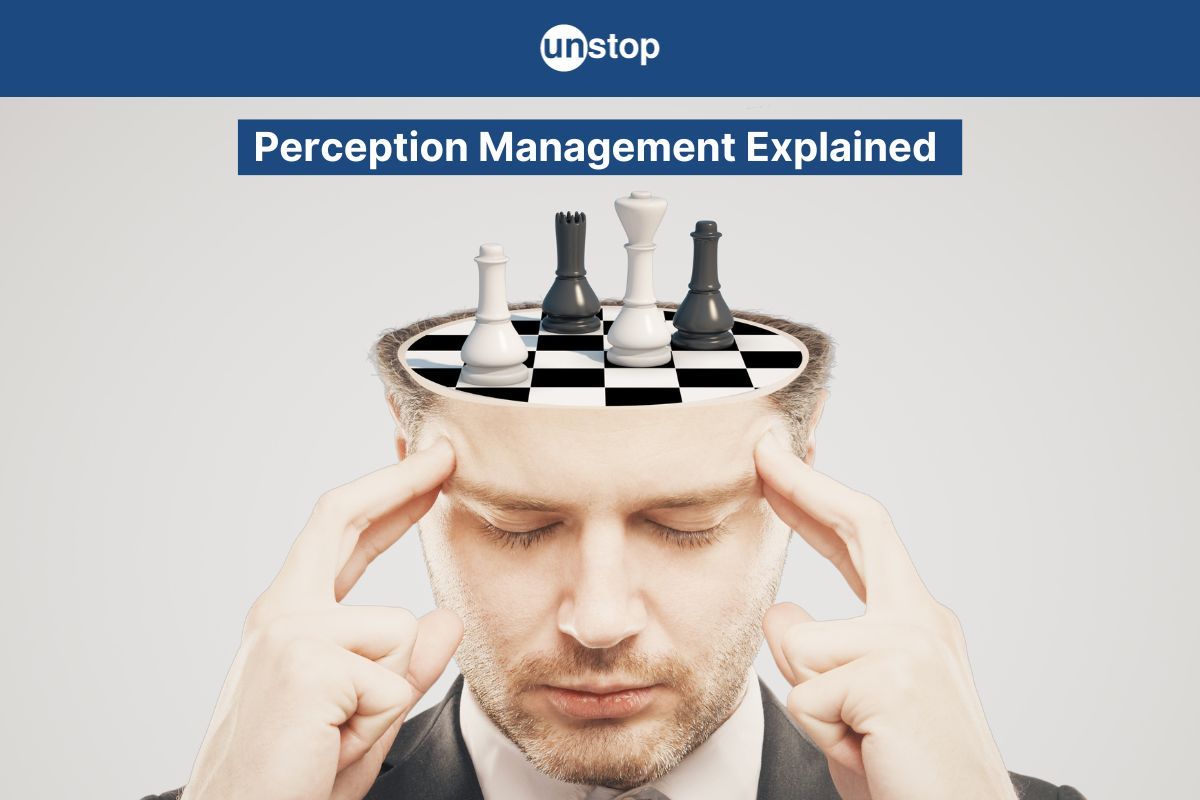 Perception Management: Meaning, Importance & Process Explained