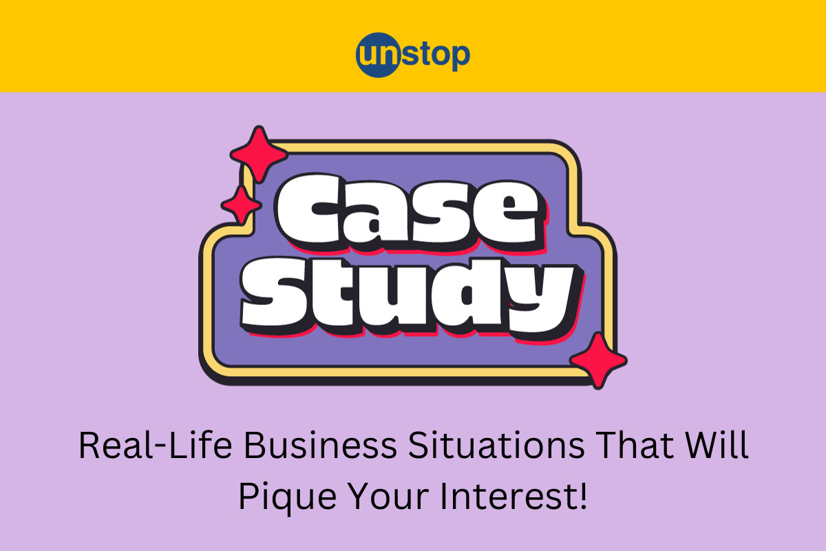 20 Best Business Case Studies That Every MBA Student Must Know!