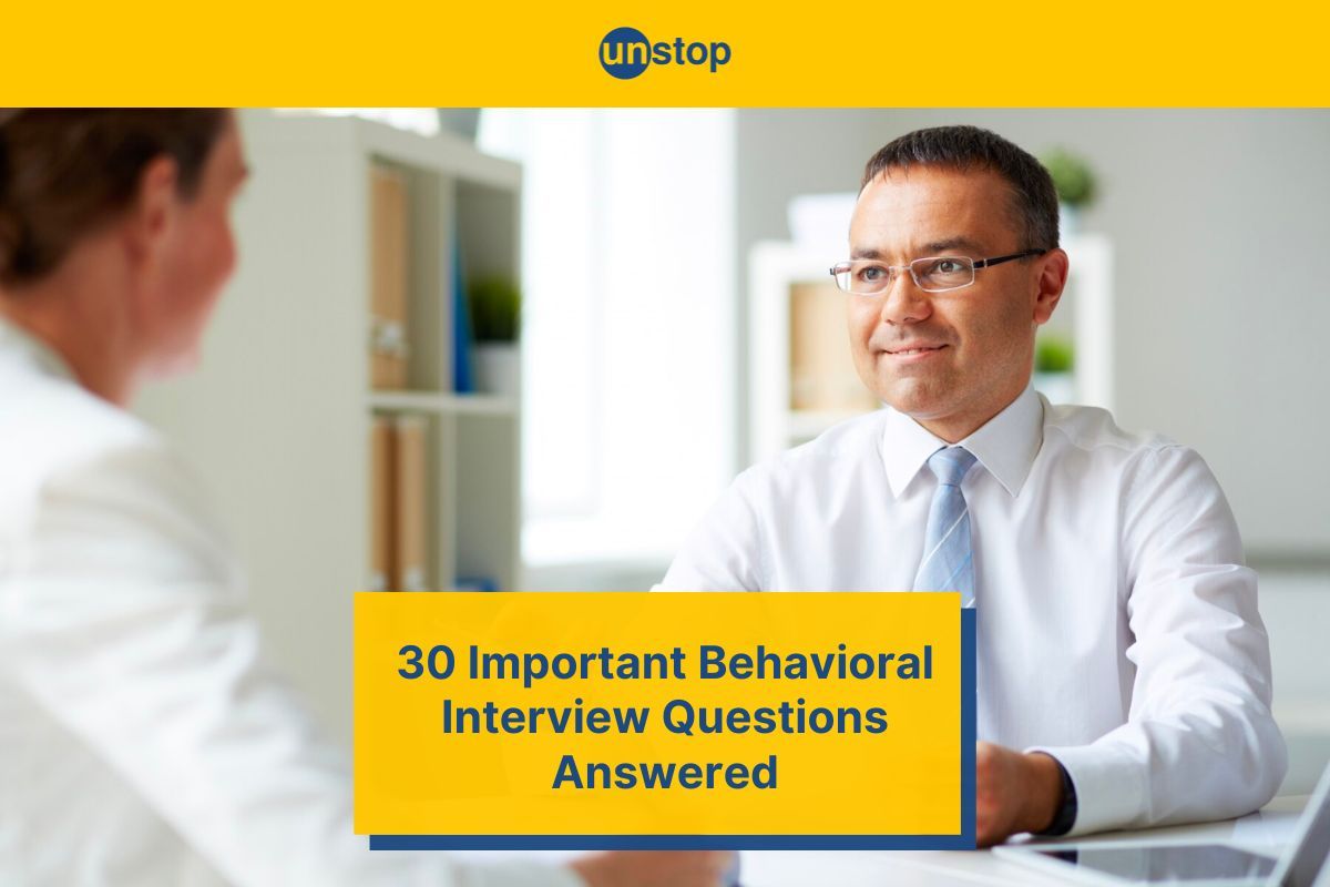 Behavioral Interview Questions With Sample Answers On Leadership, Teamwork & Other Soft Skills