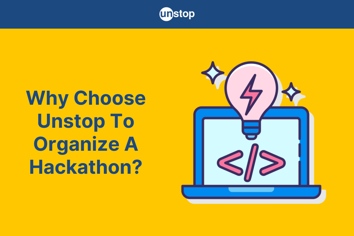 How To Organize A Hackathon On Unstop In 6 Easy Steps!