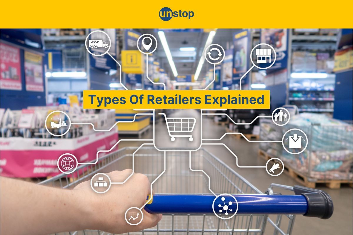 Different Types Of Retailers Detailed Explanation // Unstop