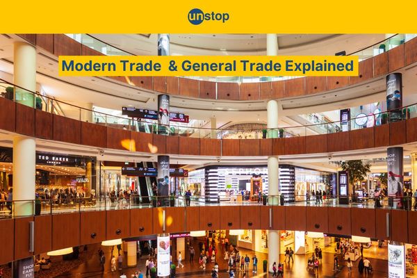 Modern Trade Vs General Trade | Detailed Explanation // Unstop