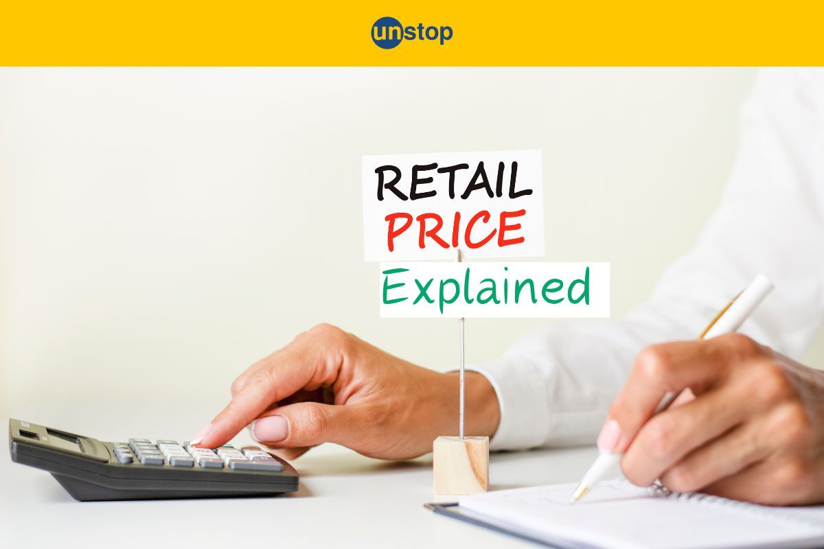 Retail Price: Meaning, Factors, Strategies & Formula Explained 