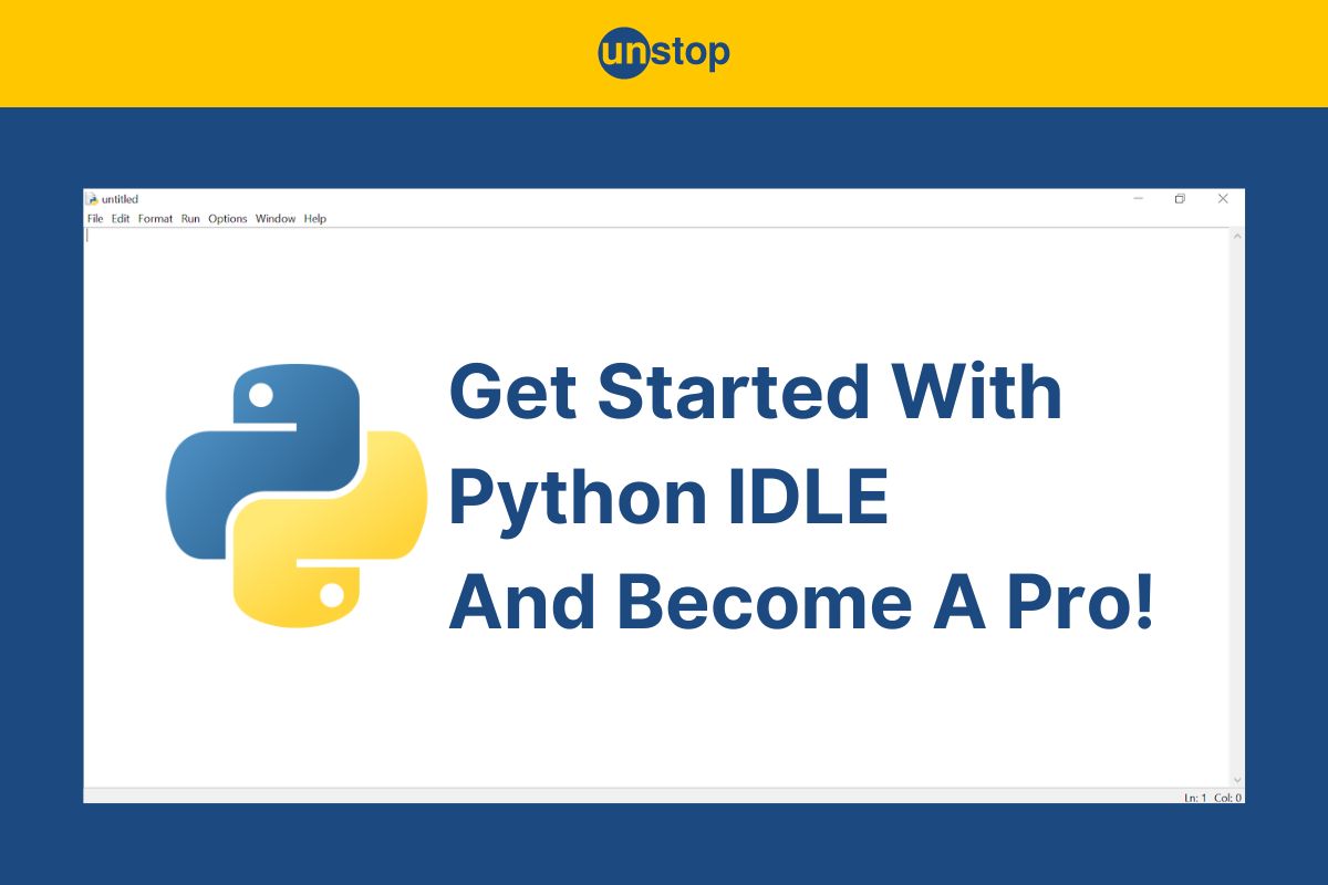 Python IDLE - Integrated Development and Learning Environment