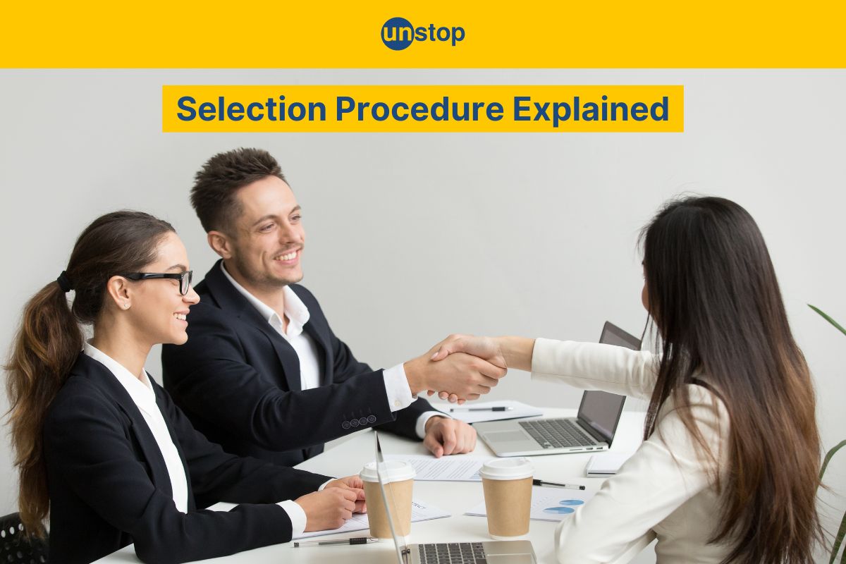 10 Key Steps & Best Practices Used In HRM Selection Procedure // Unstop