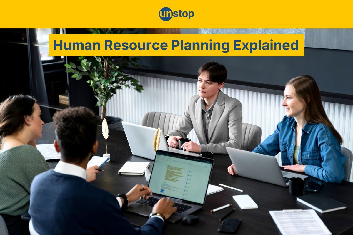 Human Resource Planning: A Comprehensive Guide For Businesses 