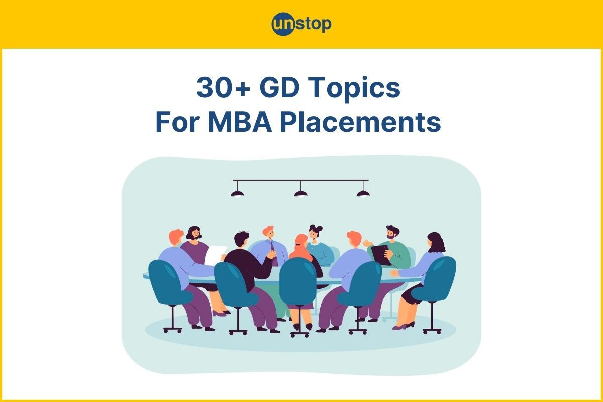 GD Topics For MBA Placements You Must Know: Explore 30+ Topics