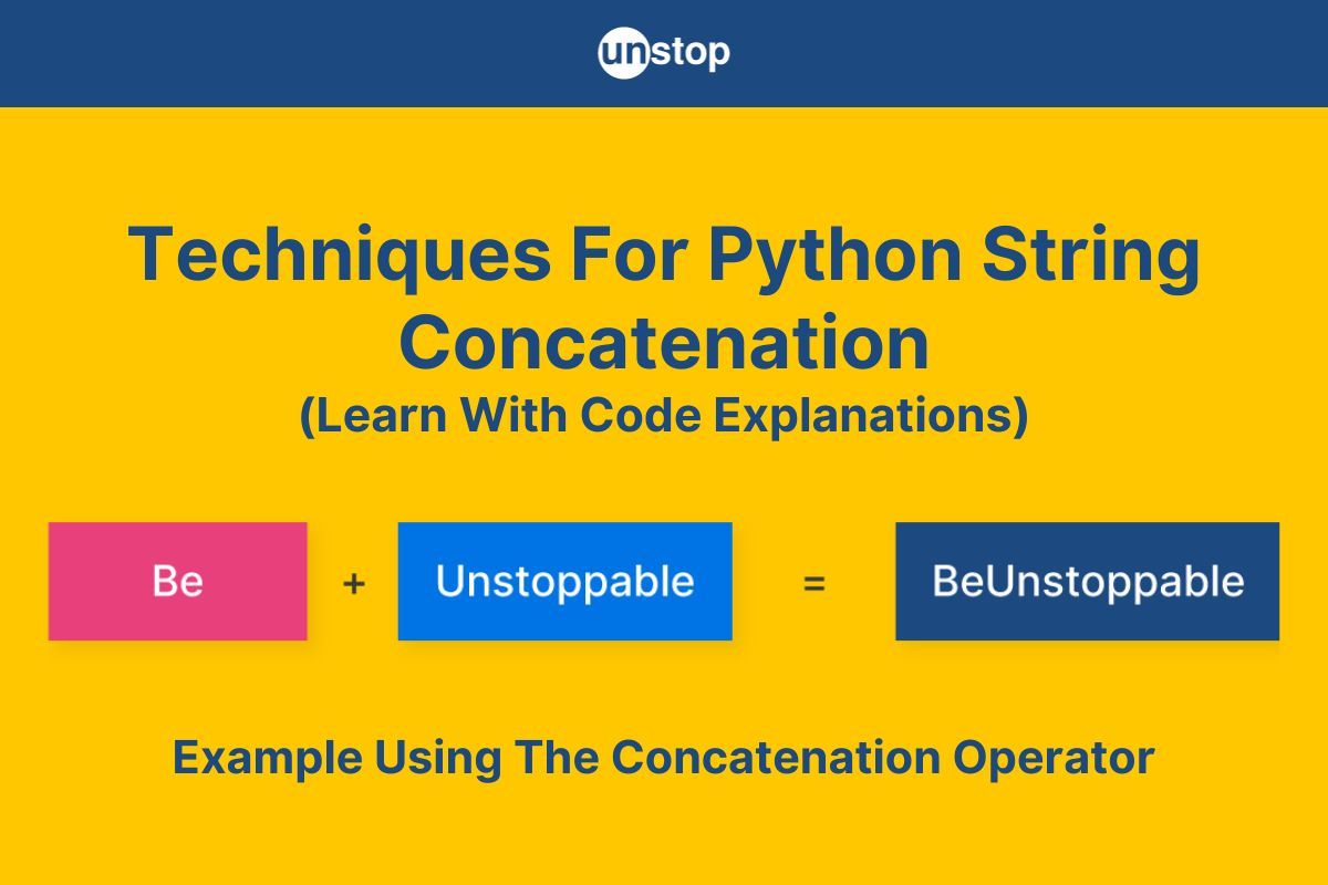 Python String Concatenation In 10 Easy Ways Explained (+Examples)