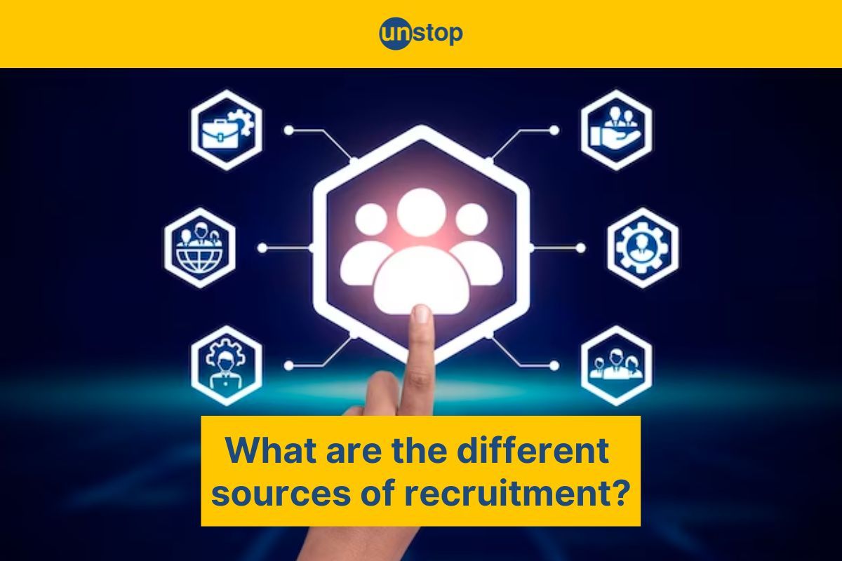 Sources of Recruitment: Exploring Internal and External Methods