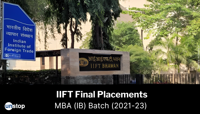 IIFT Placements 2023: Highest Domestic Offer At INR 75.6 LPA!