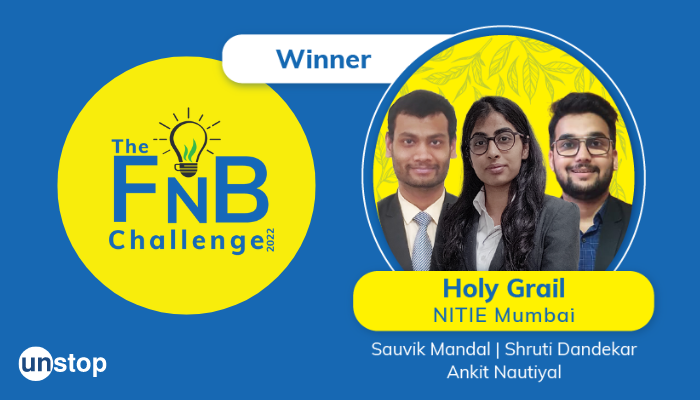 ‘How To Win The FNB Challenge?’ By 2022 Winner NITIE Mumbai