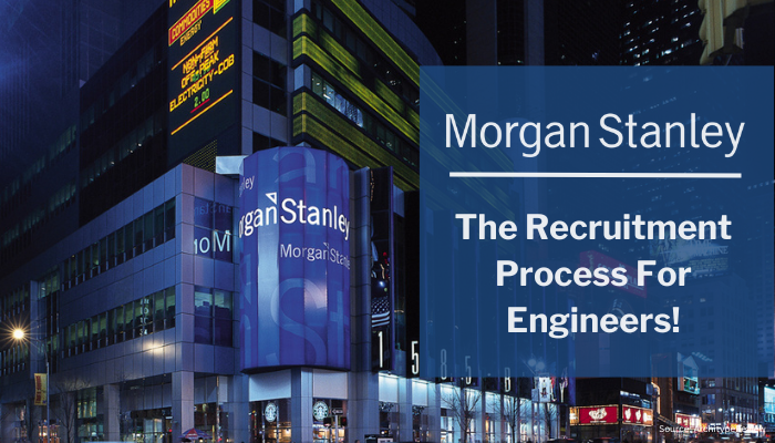 Morgan Stanley Recruitment Process 2025 For Freshers, In Detail!