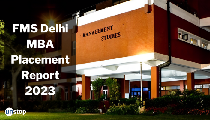 FMS Delhi Final Placement Report 2023: Highest CTC At INR 1.23 Cr!