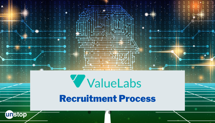 Must Know ValueLabs Campus Recruitment Process 2024 For Engineers