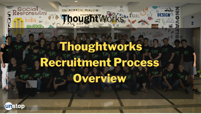 Thoughtworks Recruitment Process 2024 Explained // Unstop