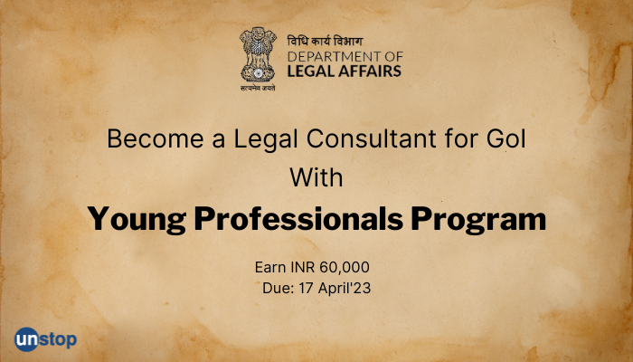 Ministry of Law and Justice Recruitment 2023 For Young Professionals Program: Earn INR 60K PM