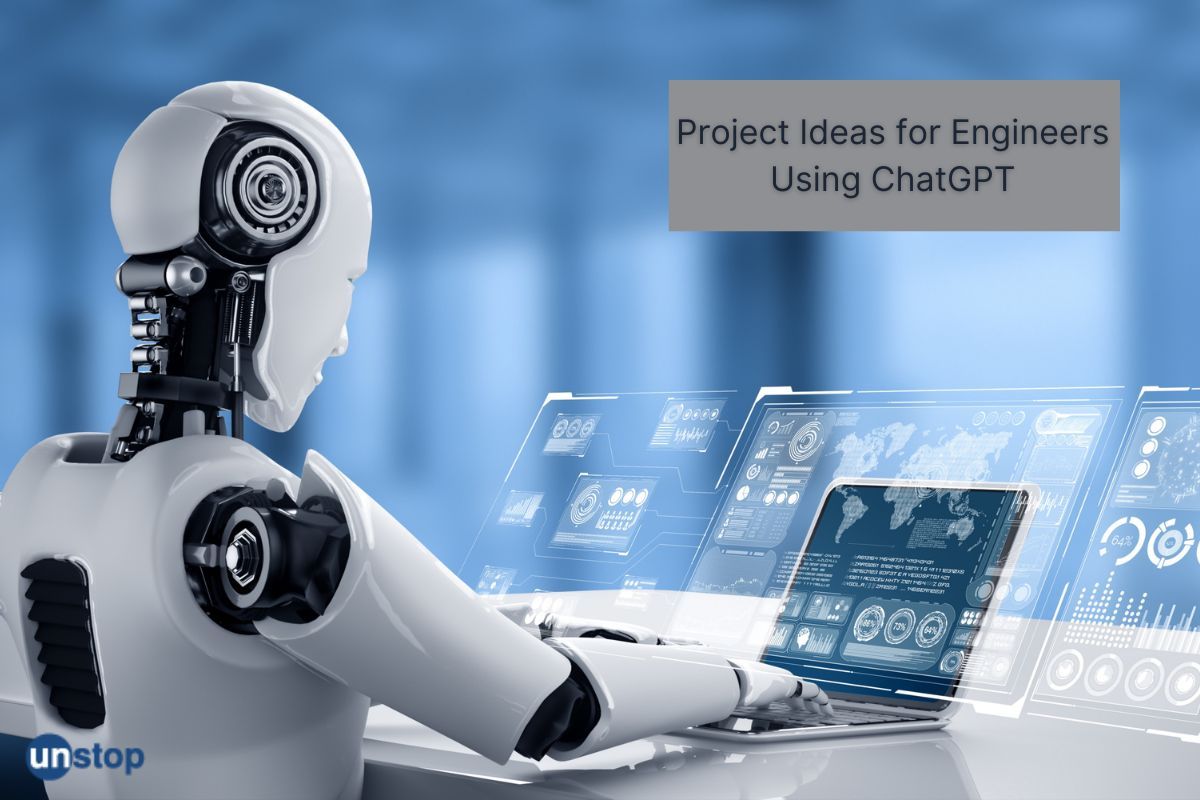 Top 8 Important Engineering Project Ideas Using ChatGPT For 2025