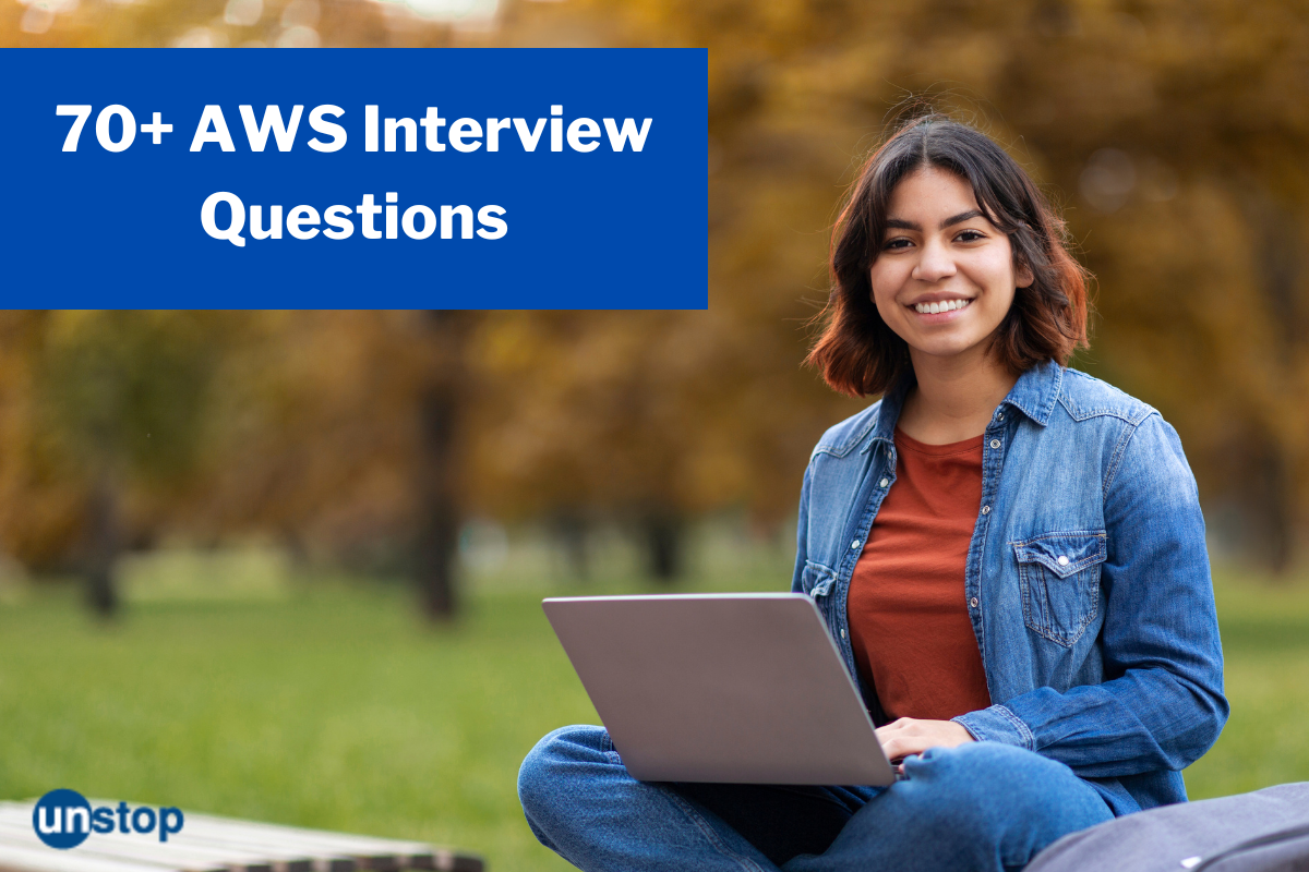 Trending 70+ AWS Interview Questions That You Must Prepare!