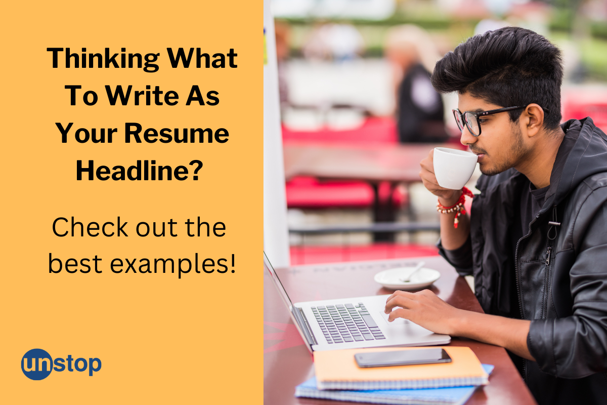 Unstop Competitions Quizzes - 646760a64a5f0 Resume Headline For Freshers