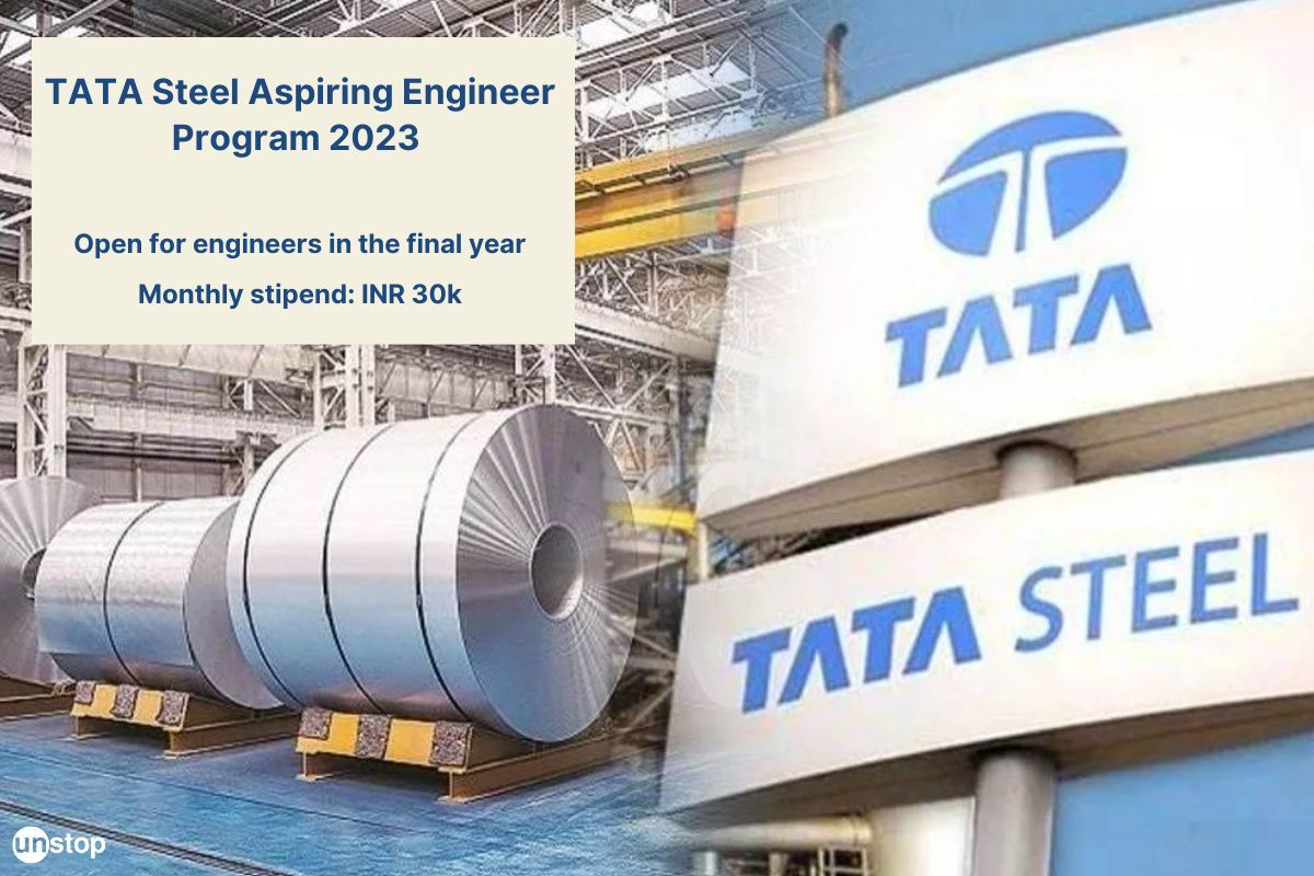 TATA Steel Aspiring Engineer Program 2023 Offering INR 3.6 LPA Stipend