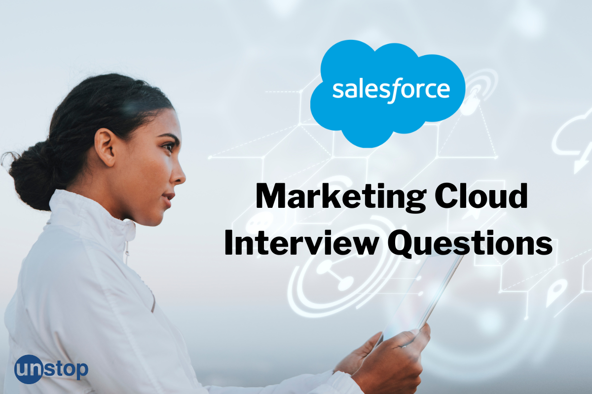 Top Salesforce Marketing Cloud Interview Questions And Answers (2025)