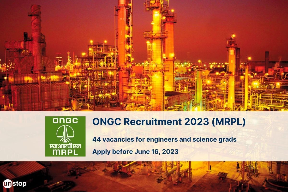 ONGC Recruitment 2023 (MRPL): 44 Vacancies Offering Salary Up To INR 86k