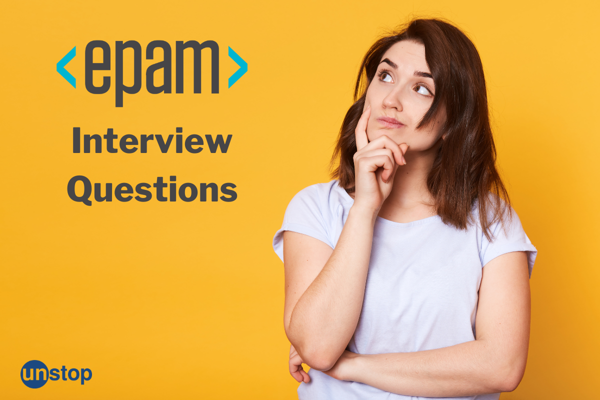 40+ EPAM Interview Questions That You Must Bookmark!