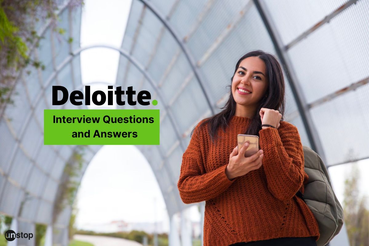 Deloitte Interview Questions For Freshers and Experienced Candidates