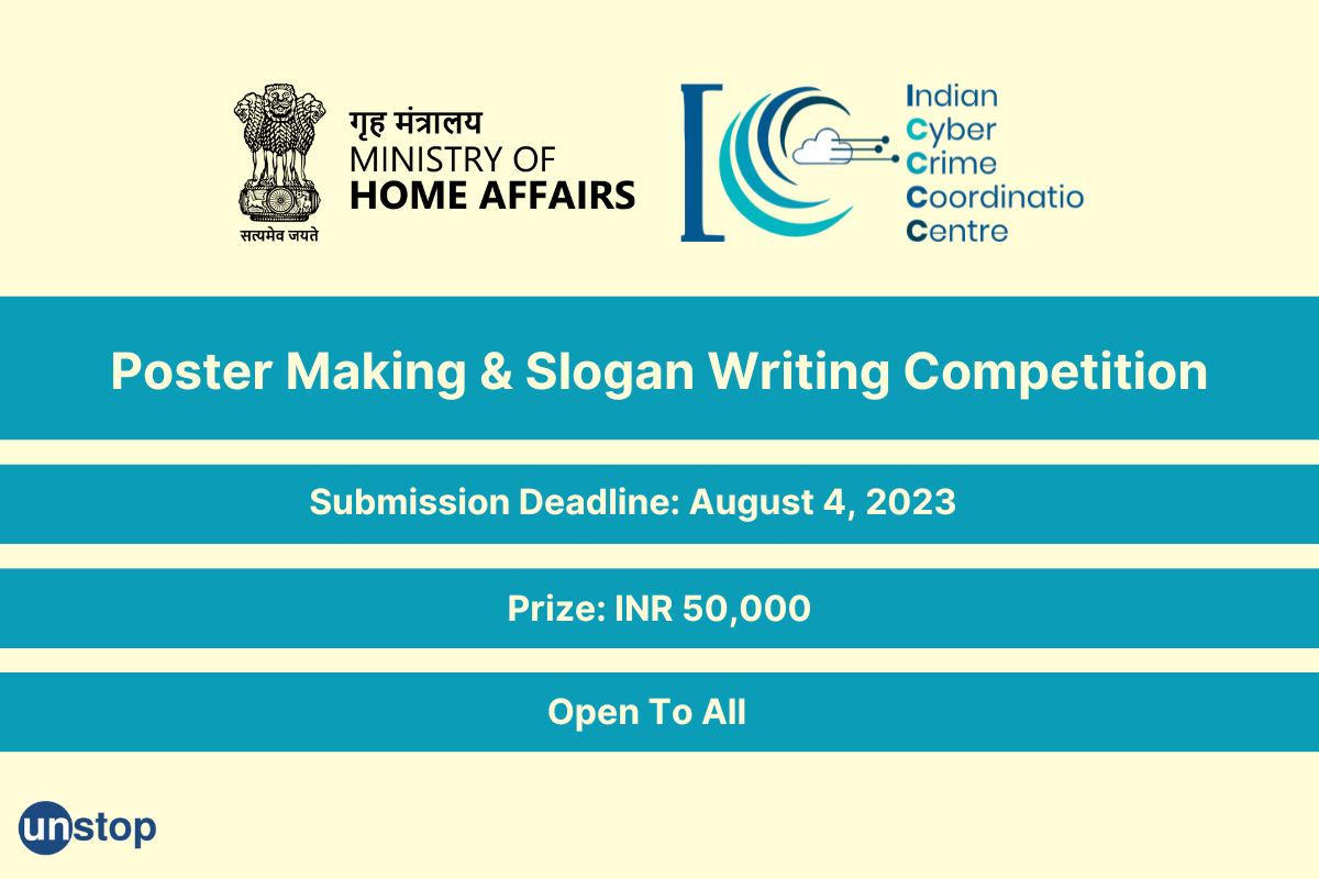 Ministry Of Home Affairs Poster Making & Slogan Writing Competition - Prizes Worth INR 50K!