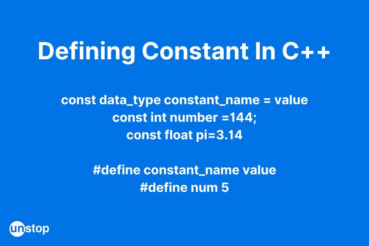 Defining Constant In C++ | Literals, Objects, Functions & More