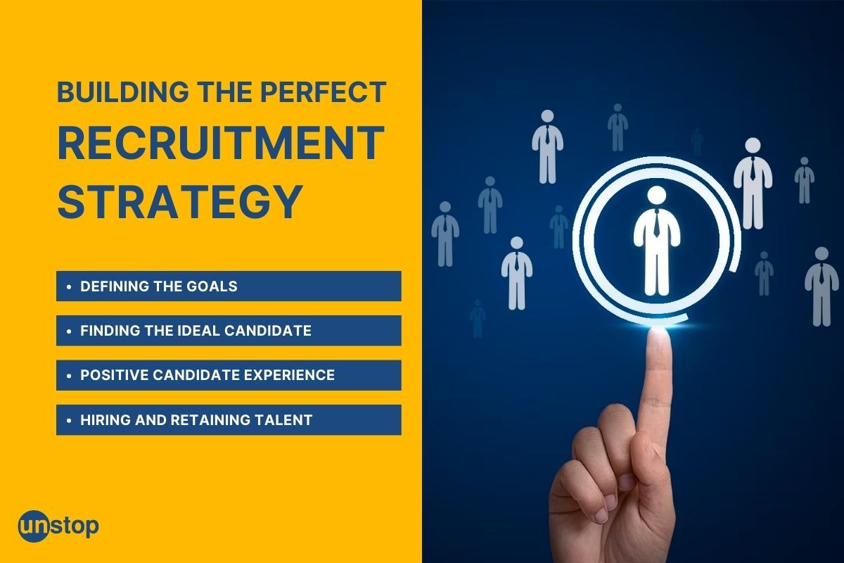 A Detailed Approach To Developing A Winning Recruitment Strategy