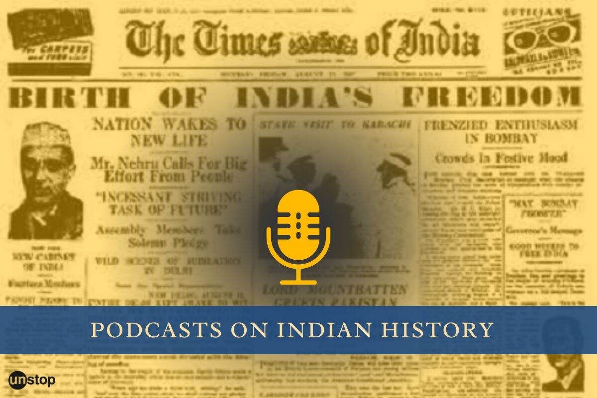 Get A Crash Course On Indian Freedom Struggle, History & Politics Through These Podcasts 