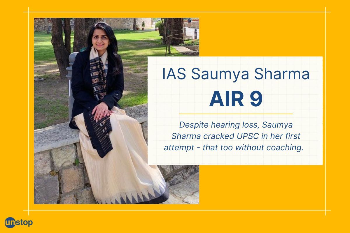 Hearing Loss, No Coaching & 4 Months To Prep: Inspiring Story Of IAS Saumya Sharma, AIR 9 in UPSC