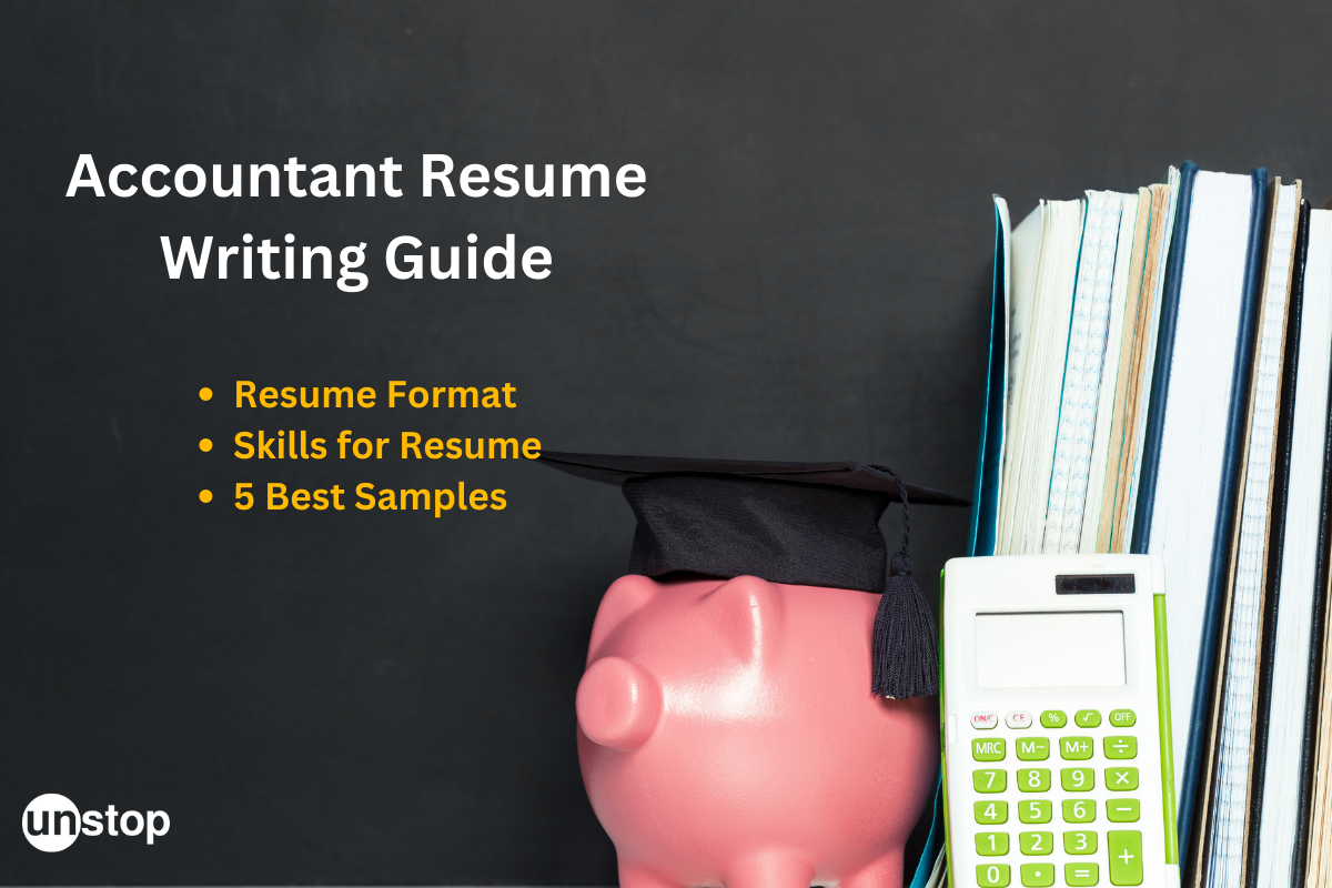 Accountant Resume For Freshers & Experienced - Writing Guide & Samples