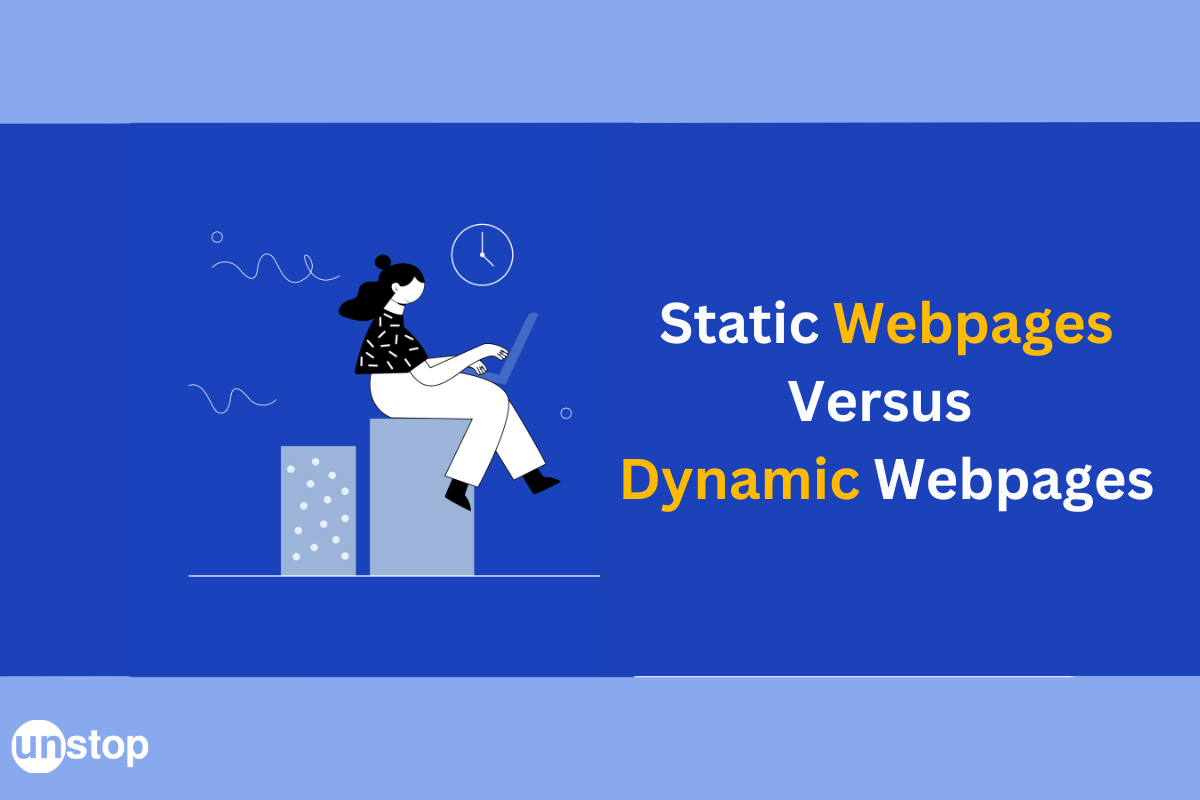 Key Differences Between Static and Dynamic Web Page