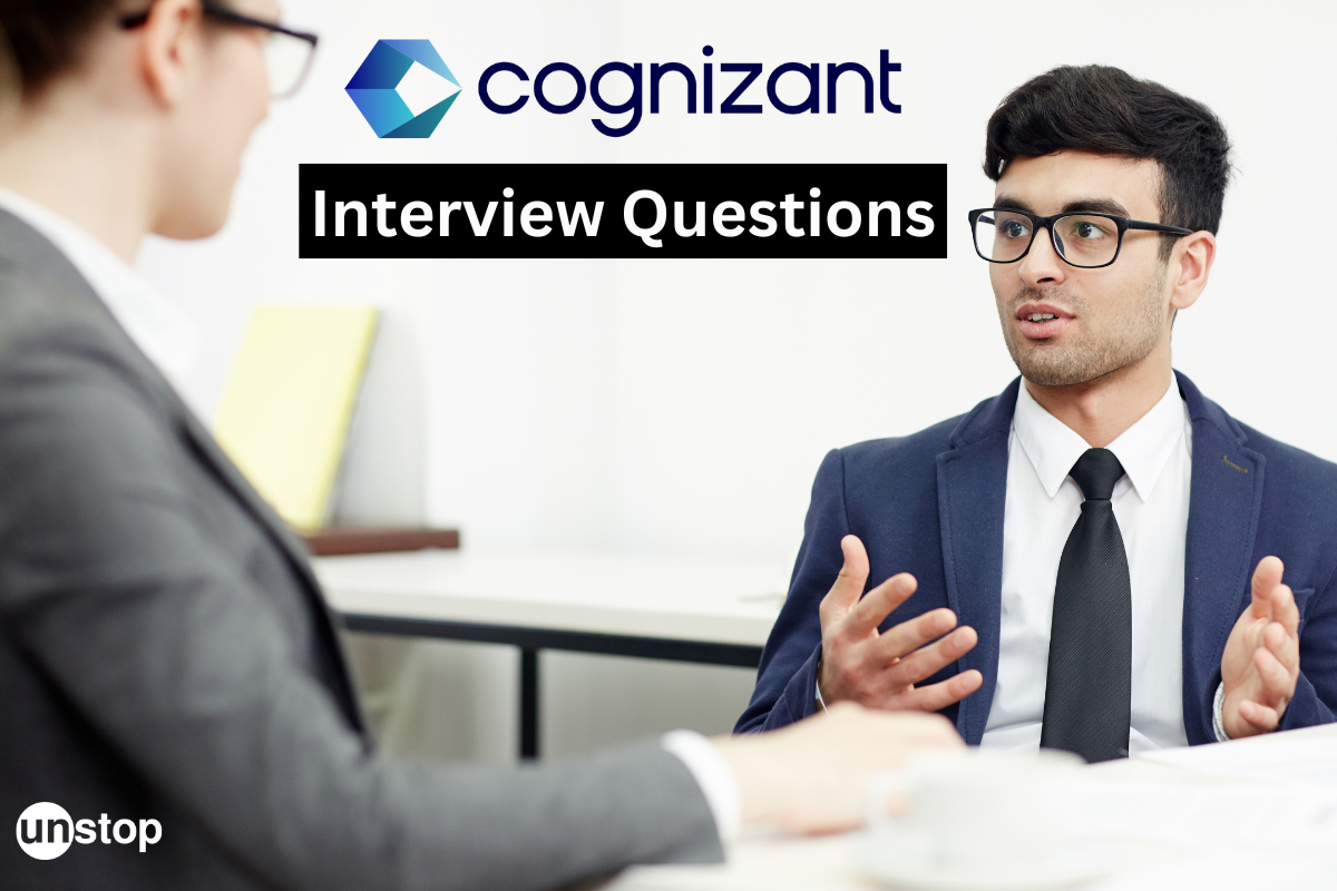 45+ Cognizant Interview Questions And Answers For 2024