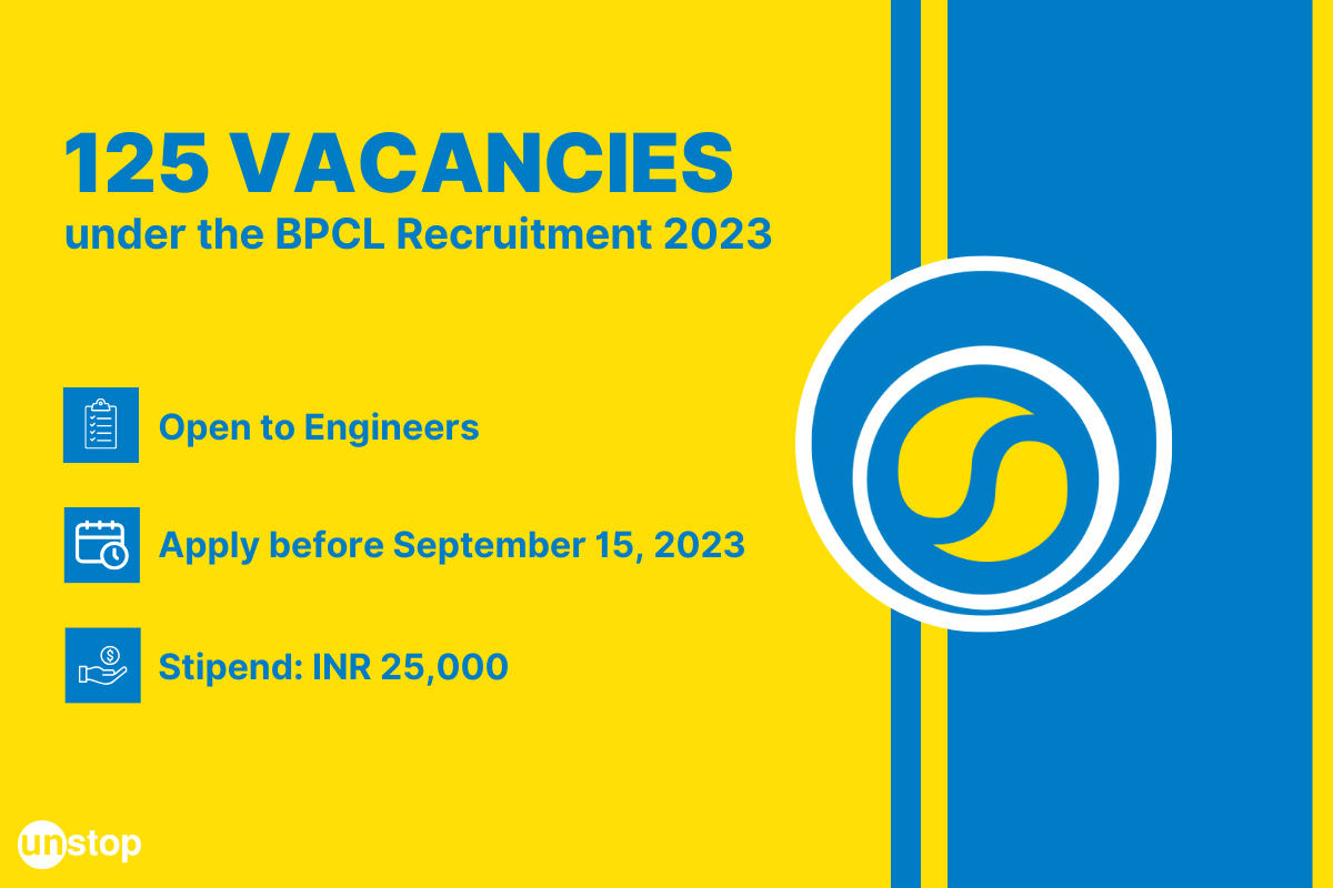 BPCL Recruitment 2023 For BTech: 25K Stipend; 125 Posts // Unstop