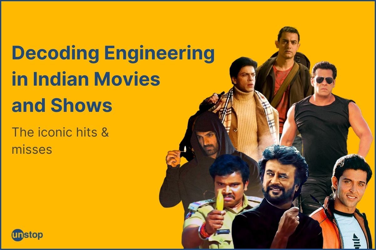 What Indian Movies & Shows Got Right About Engineering & ALL That They Got Wrong