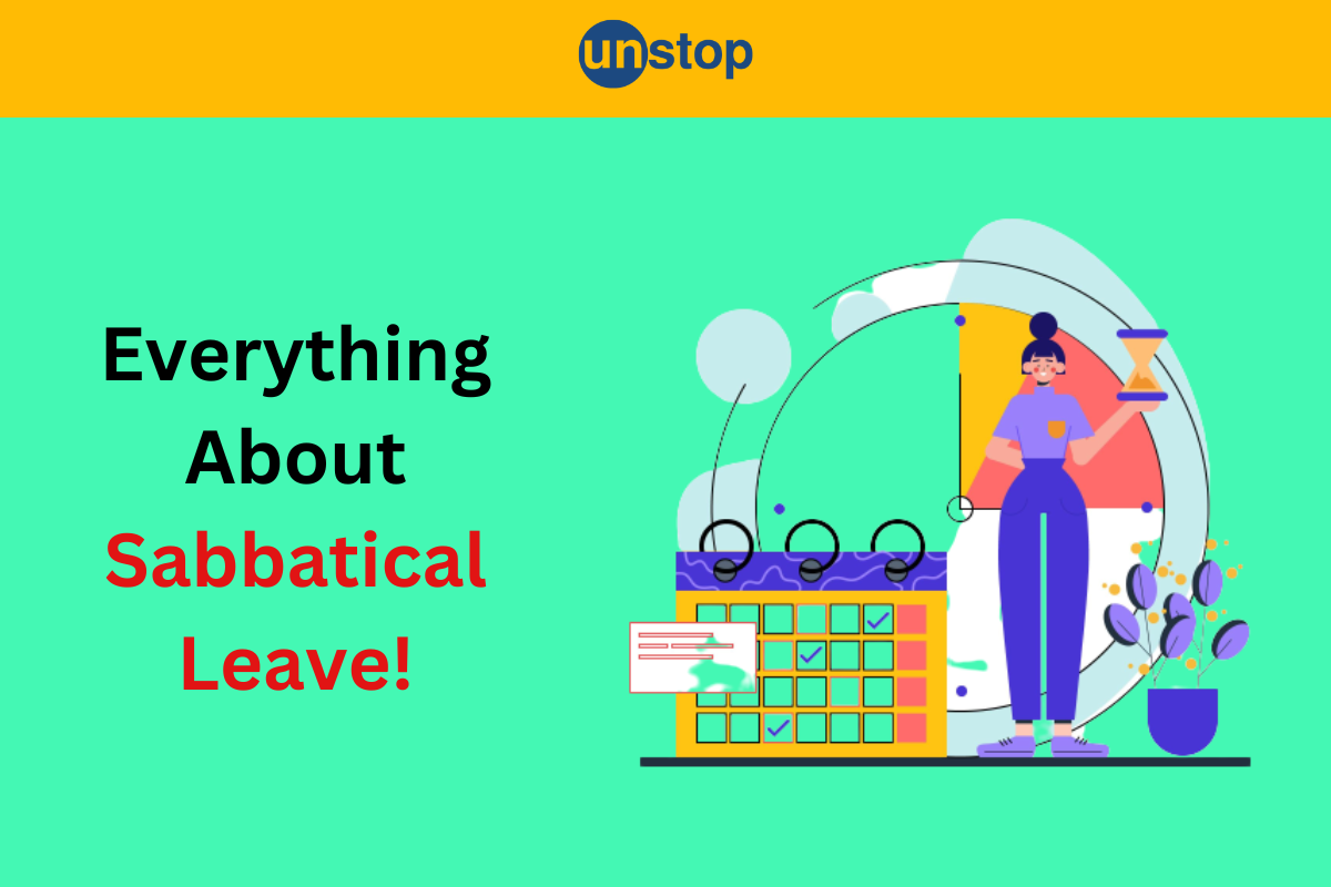 Sabbatical Leave - Meaning, Benefits, FAQs And Sample Leave Letter