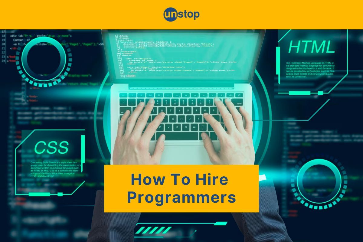 How To Hire Programmers: 4 Easy Steps To Find The Right Talent In 2024