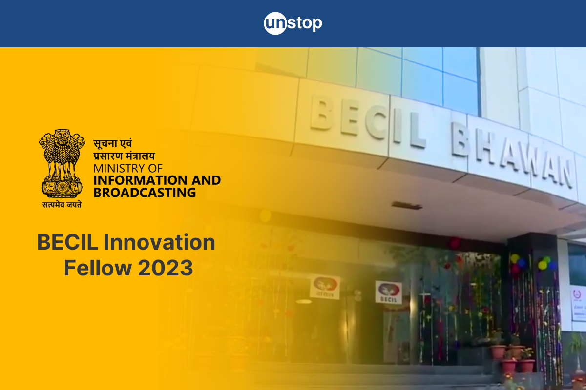 Ministry Of I&B Invites Engineering & MBA Students To Apply For BECIL Innovation Fellow 2023