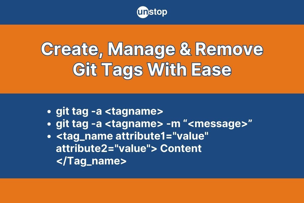 Git Tag | Easily Create, List, Remove, Push Tags & More!