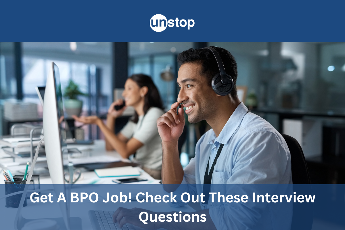 25 BPO Interview Questions That You Shouldn't Skip!