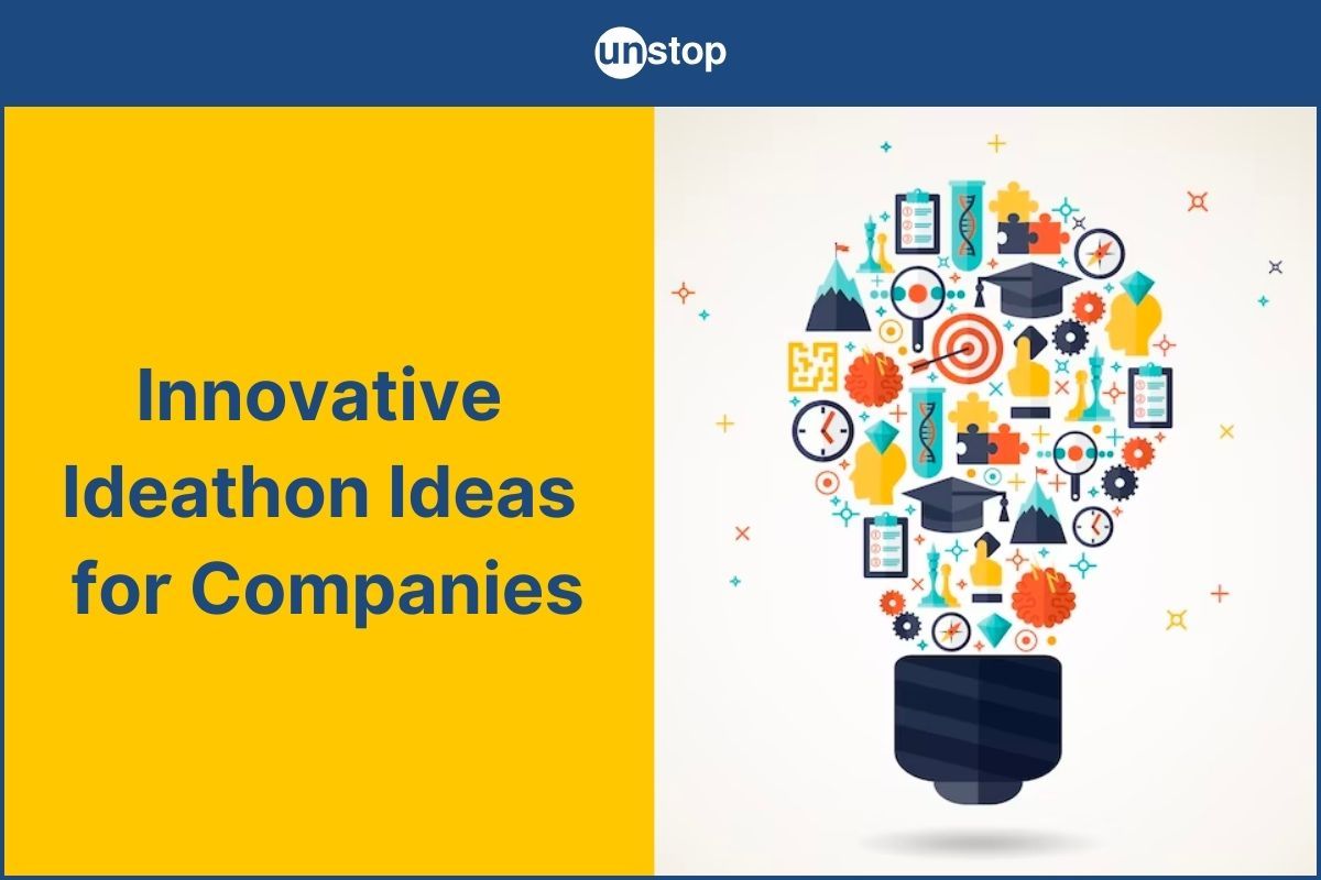 Ideathon Ideas for Company: Explore Ideas, Evaluation Criteria & More